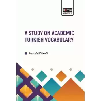 A Study On Academıc Turkısh Vocabulary