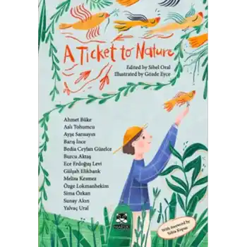 A Ticket To Nature