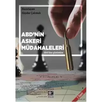 ABDnin Askeri Müdahaleleri  1801den Günümüze