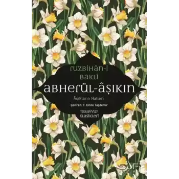Abherül-Âşıkin & Aşıkların Halleri
