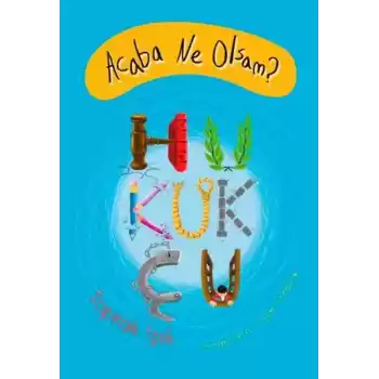 Acaba Ne Olsam? Hukukçu
