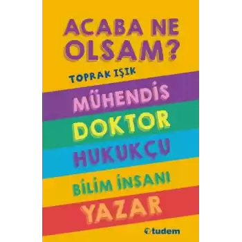 Acaba Ne Olsam? Serisi (5. kitap)
