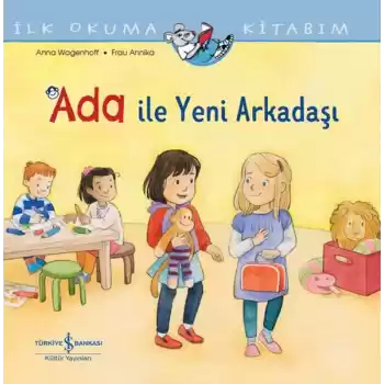Ada İle Yeni Arkadaşı İlk Okuma Kitabım