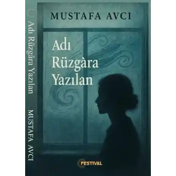 Adı Yüzgara Yazılan