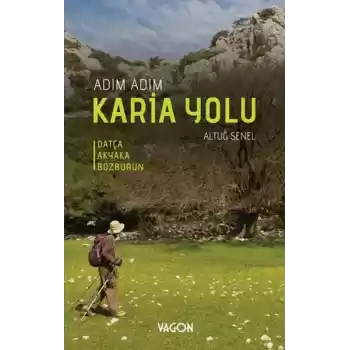 Adım Adım Karia Yolu