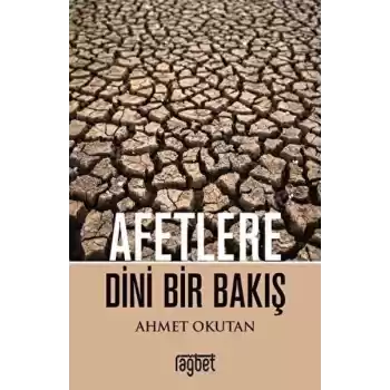 Afetlere Dini Bir Bakış