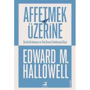 Affetmek Üzerine