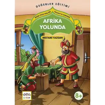 Afrika Yolunda  Güler Yüzle Tatlı Söz - Hacivatla Karagöz