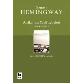 Afrika’nın Yeşil Tepeleri Bütün Eserleri 3