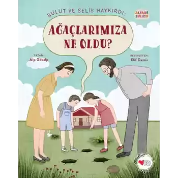 Ağaçlarımıza Ne Oldu? - Alfabe Bulutu 4