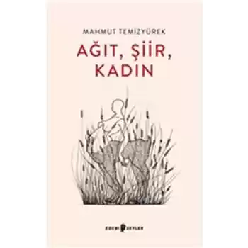 Ağıt, Şiir, Kadın