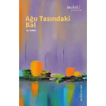 Ağu Tasındaki Bal