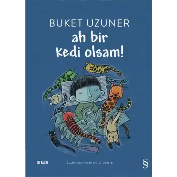 Ah Bir Kedi Olsam!