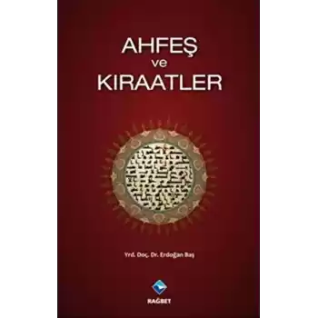 Ahfeş ve Kıraatler