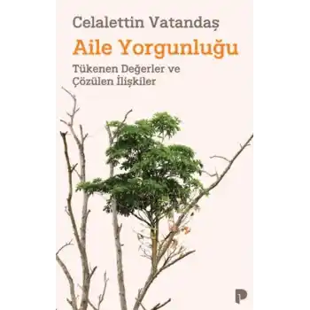 Aile Yorgunluğu