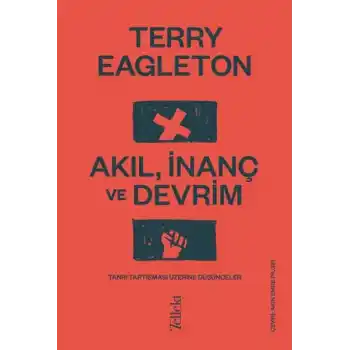Akıl, İnanç ve Devrim