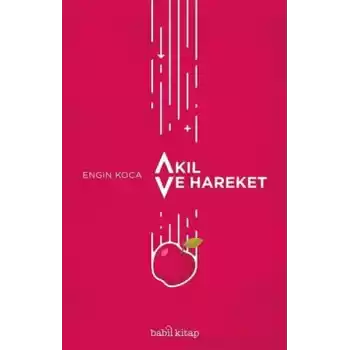 Akıl ve Hareket
