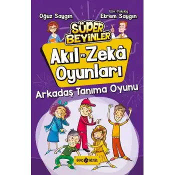 Akıl ve Zeka Oyunları 3 - Arkadaş Tanıma Oyunu
