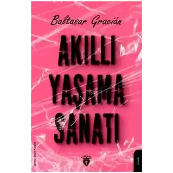 Akıllı Yaşama Sanatı