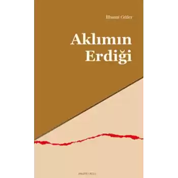 Aklımın Erdiği