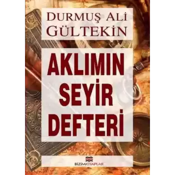 Aklımın Seyir Defteri