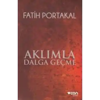 Aklımla Dalga Geçme
