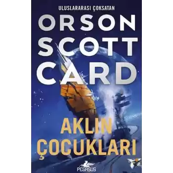 Aklın Çocukları - Ender Efsanesi 4