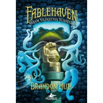 Akşam YıldızInın Yükselişi - Fablehaven 2