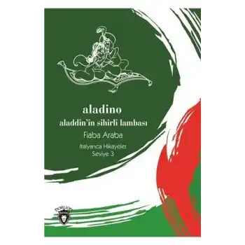 Aladino-Seviye 3-Alaaddinin Sihirli Lambası-İtalyanca Hikayeler