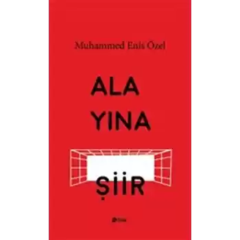 Alayına Şiir