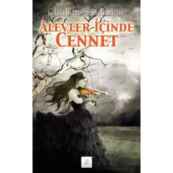 Alevler İçinde Cennet