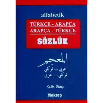 Alfabetik Türkçe-Arapça / Arapça-Türkçe Sözlük (Plastik Kapak)