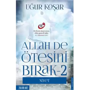 Allah De Ötesini Bırak 2 - Niyet