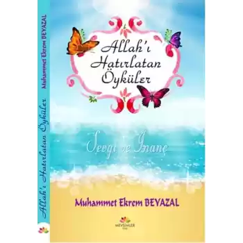 Allahı Hatırlatan Öyküler