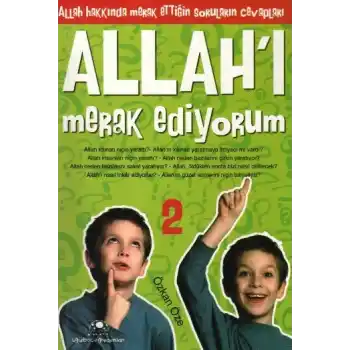 Allahı Merak Ediyorum 2