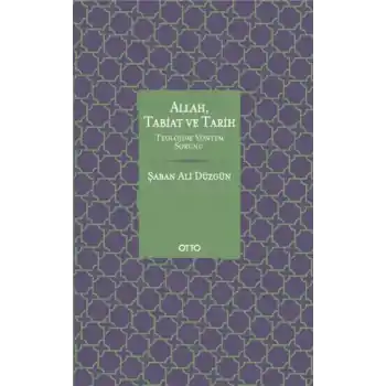 Allah Tabiat ve Tarih (Ciltli)