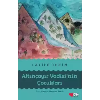 Altınçayır Vadisinin Çocukları
