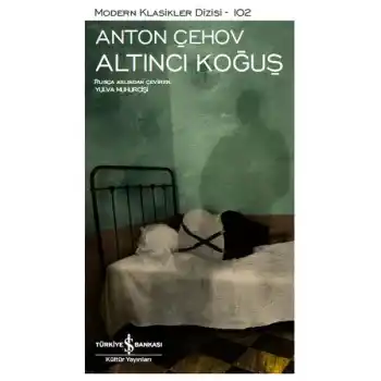 Altıncı Koğuş- Modern Klasikler Dizisi