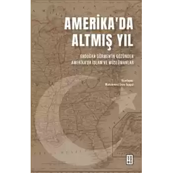 Amerikada Altmış Yıl