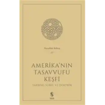 Amerikanın Tasavvufu Keşfi