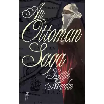 An Ottoman Saga