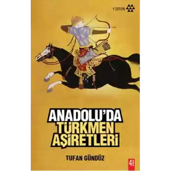 Anadoluda Türkmen Aşiretleri