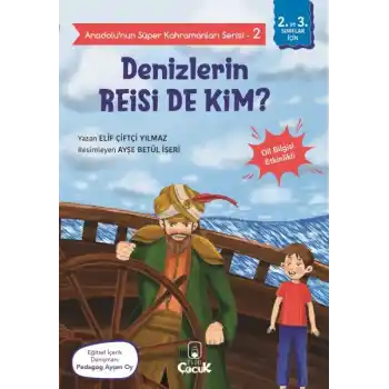 Anadolunun Süper Kahramanları Serisi-2-Denizlerin Reisi de Kim?