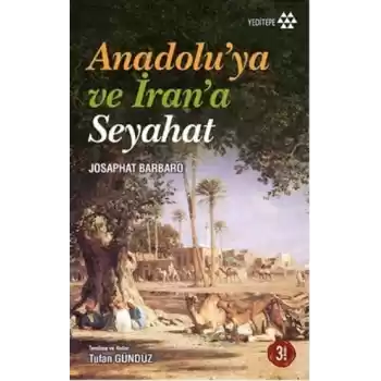 Anadoluya ve İrana Seyahat
