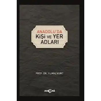 Anadoluda Kişi ve Yer Adları