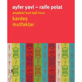 Anadolu’nun Tadı Tuzu