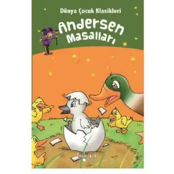 Andersen Masalları - Dünya Çocuk Klasikleri