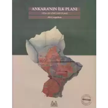 Ankaranın İlk Planı  1924-25 Lörcher Planı