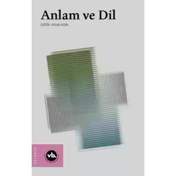 Anlam ve Dil