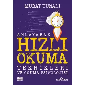 Anlayarak Hızlı Okuma Teknikleri ve Okuma Psikolojisi